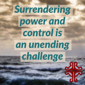 Surrender Power & Control